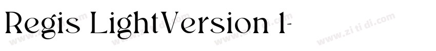 Regis LightVersion 1字体转换